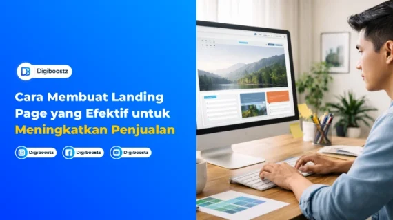 Cara Membuat Landing Page yang Efektif untuk Meningkatkan Penjualan