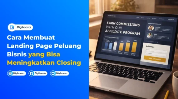 Cara Membuat Landing Page Peluang Bisnis yang Bisa Meningkatkan Closing