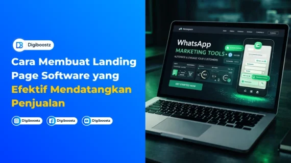 Cara Membuat Landing Page Software yang Efektif Mendatangkan Penjualan