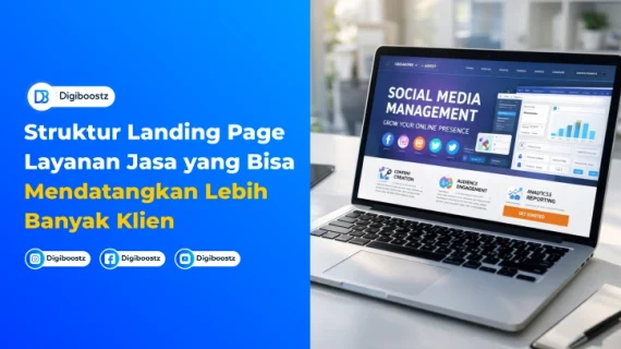 Struktur Landing Page Layanan Jasa yang Bisa Mendatangkan Lebih Banyak Klien