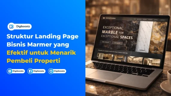 Struktur Landing Page Bisnis Marmer yang Efektif untuk Menarik Pembeli Properti